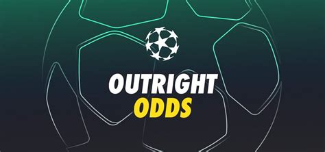 bet365 champions league winner odds|UEFA Champions League Betting & Latest Champions League .